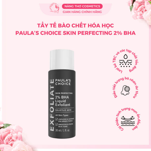 Tẩy da chết hóa học 2% BHA Liquid Paula's Choice Skin Perfecting 30ml