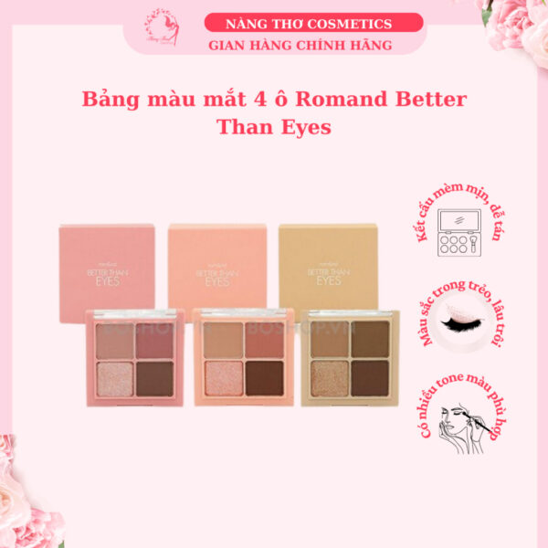 Bảng Phấn Mắt 4 Ô Romand Better Than Eyes