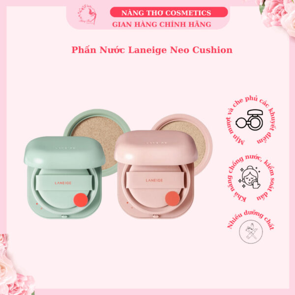 Phấn Nước Laneige Neo Cushion Matte/ Glow SPF46 PA++ 15gx2 (tặng kèm lõi)