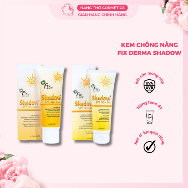 Kem Chống Nắng Shadow SPF 50+ - Gel 30+ (75g) Fixderma