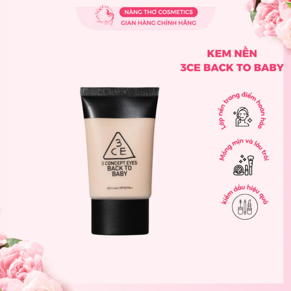 Kem nền che phủ hoàn hảo 3CE Back To Baby BB Cream SPF35