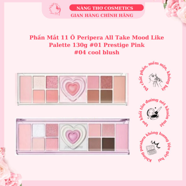 Phấn Mắt 11 Ô Peripera All Take Mood Like Palette 130g #01 Prestige Pink #04 cool blush