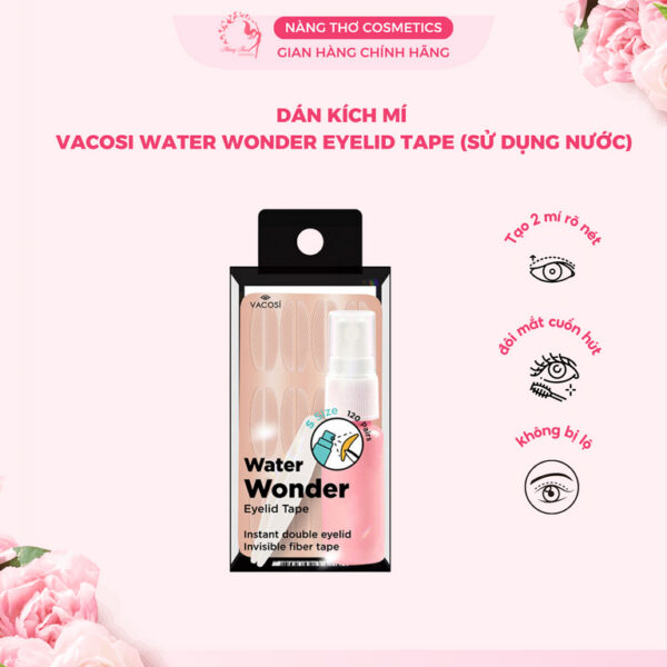 Dán Kích Mí (sử dụng nước) - Vacosi Water Wonder Eyelid Tape VM23