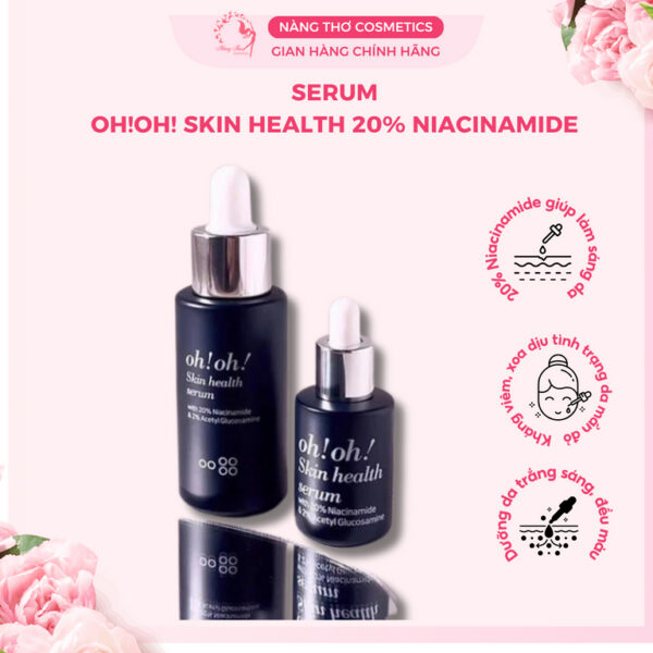 [HÀNG CÔNG TY] Serum Oh Oh Niacinamide 20% dưỡng sáng da, mờ thâm 10ml & 30ml