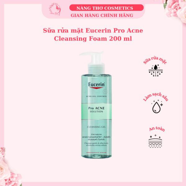 Sữa rửa mặt Eucerin Pro Acne Cleansing Foam 200 ml