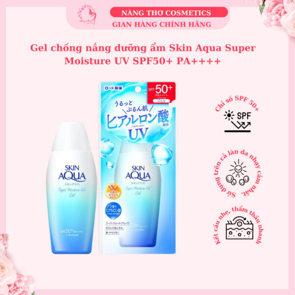 Kem chống nắng Skin Aqua Super Moisture Gel SPF50+/PA++++Mẫu mới