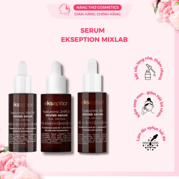 Serum Giảm Mụn, Kiềm Dầu, Dưỡng Ẩm, Dịu Da Ekseption Hyaluronic ZnPCA, B5 Mixlab, Hyaluronic TRX,Hyaluronic Niacin 75ml