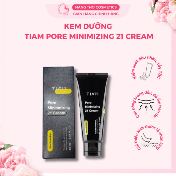 Kem Dưỡng Niacinamide 5% + BHA 2.1% Kiềm Dầu, Se Khít LCL Cho Da Dầu Và Da Hỗn Hợp - Tia'm Pore Minimizing 21 Cream 60ml