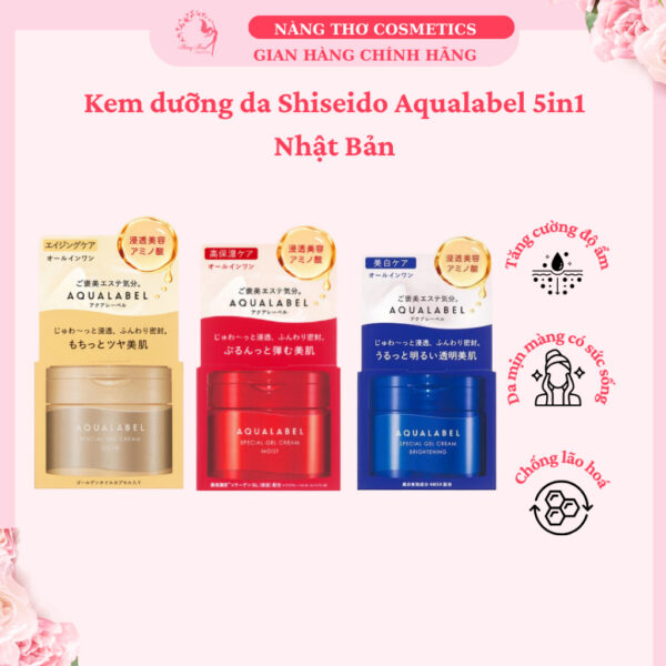 Kem dưỡng Aqualabel Shiseido Special Gel Cream 5 in 1