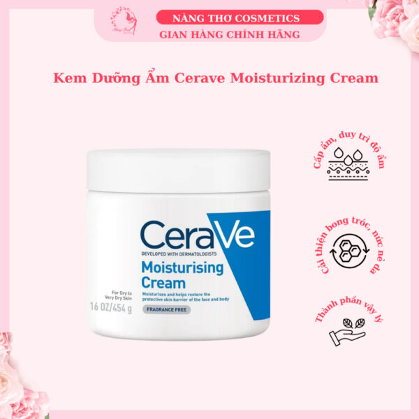 Kem dưỡng ẩm Cerave Moisturising Cream cấp ẩm hiệu quả dành cho da khô