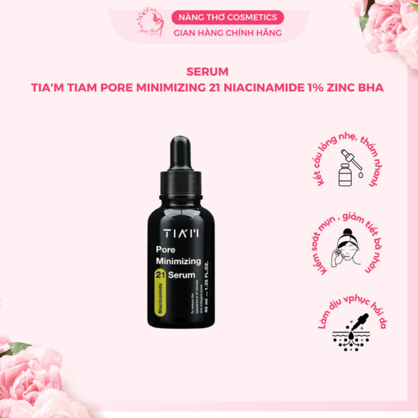 Serum Niacinamide 20% + Zinc 1% TIAM Pore Minimizing 21 Serum 40ml